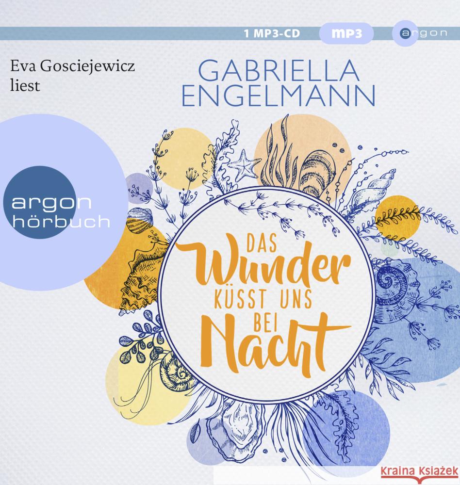 Das Wunder küsst uns bei Nacht, 1 Audio-CD, 1 MP3 Engelmann, Gabriella 9783839819982 Argon Verlag - książka