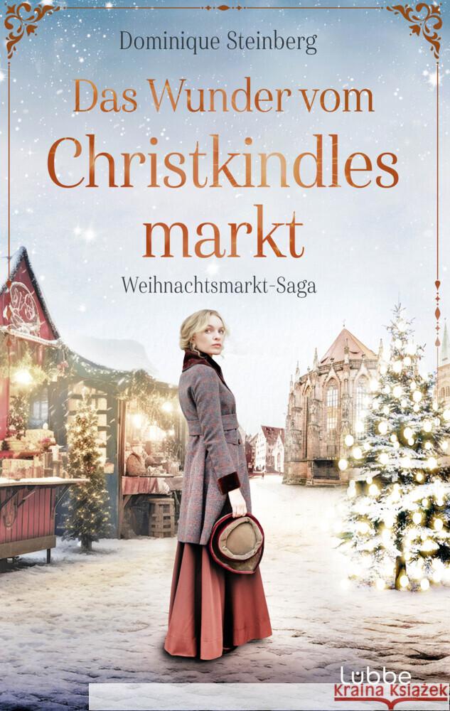 Das Wunder vom Christkindlesmarkt Steinberg, Dominique 9783757700812 Bastei Lübbe - książka
