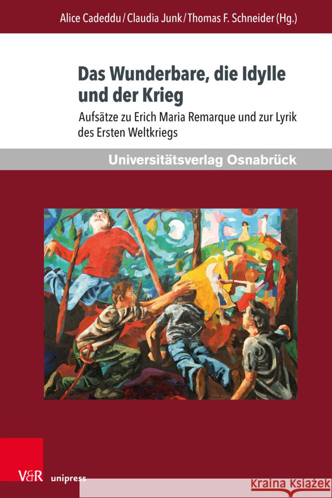 Das Wunderbare, die Idylle und der Krieg  9783847116769 Brill Deutschland GmbH - książka