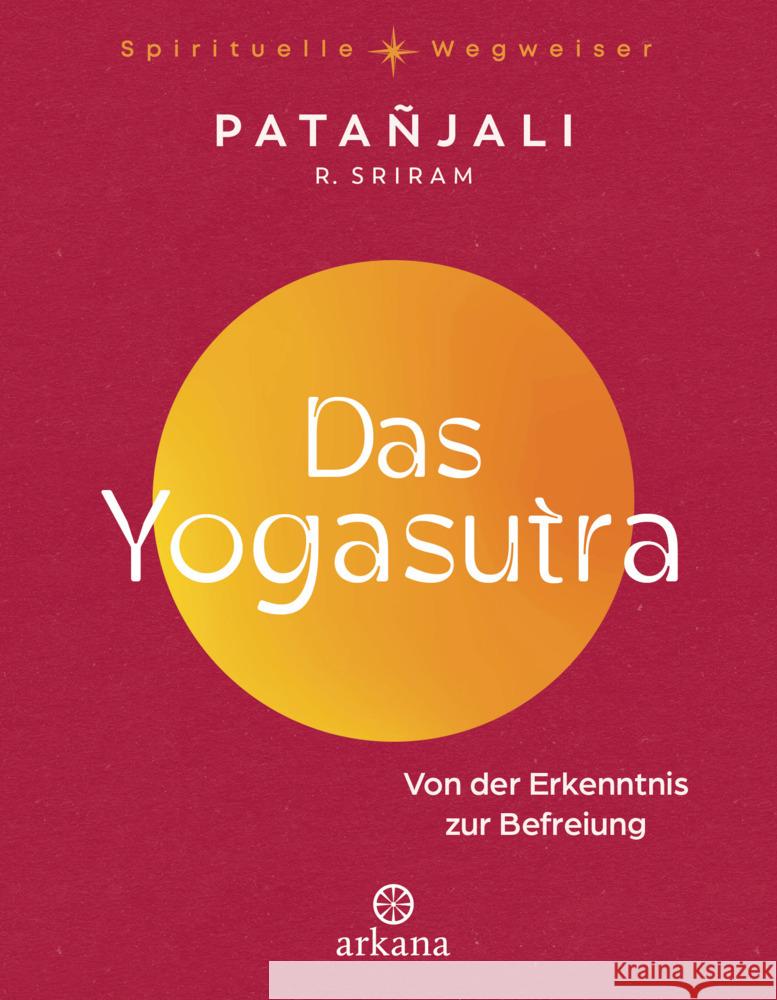 Das Yogasutra Patanjali, Sriram, R. 9783442343416 Arkana - książka