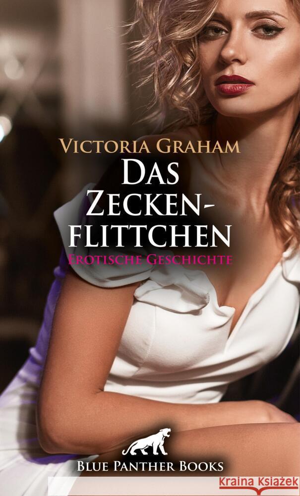 Das Zeckenflittchen | Erotische Geschichte + 3 weitere Geschichten Graham, Victoria 9783756146253 blue panther books - książka