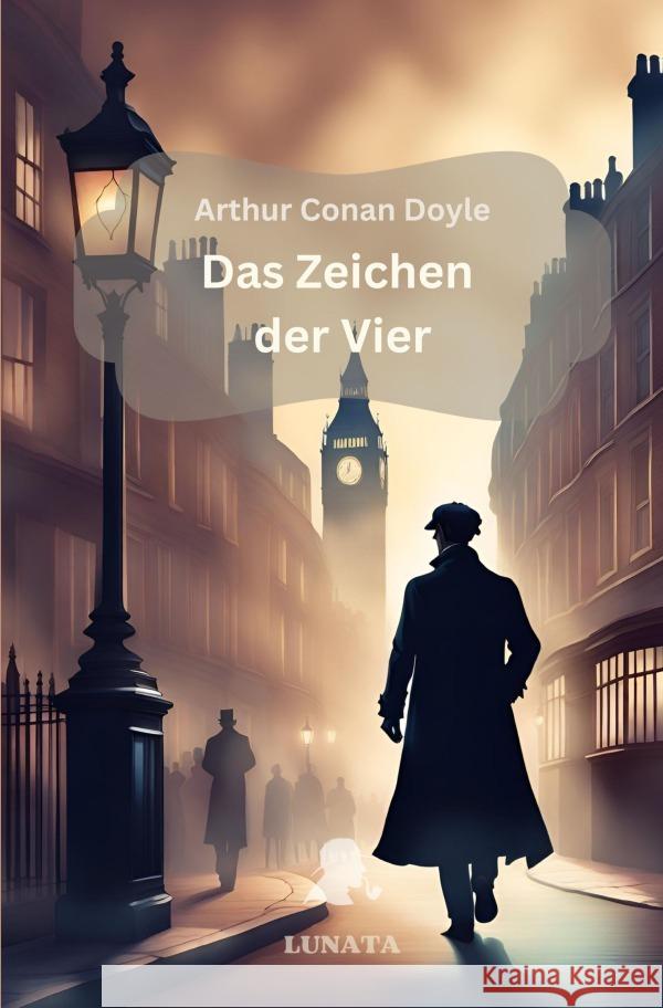 Das Zeichen der Vier Doyle, Arthur Conan 9783758453823 epubli - książka