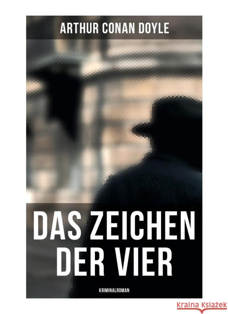 Das Zeichen der Vier: Kriminalroman Doyle, Arthur Conan 9788027261444 Musaicum Books - książka