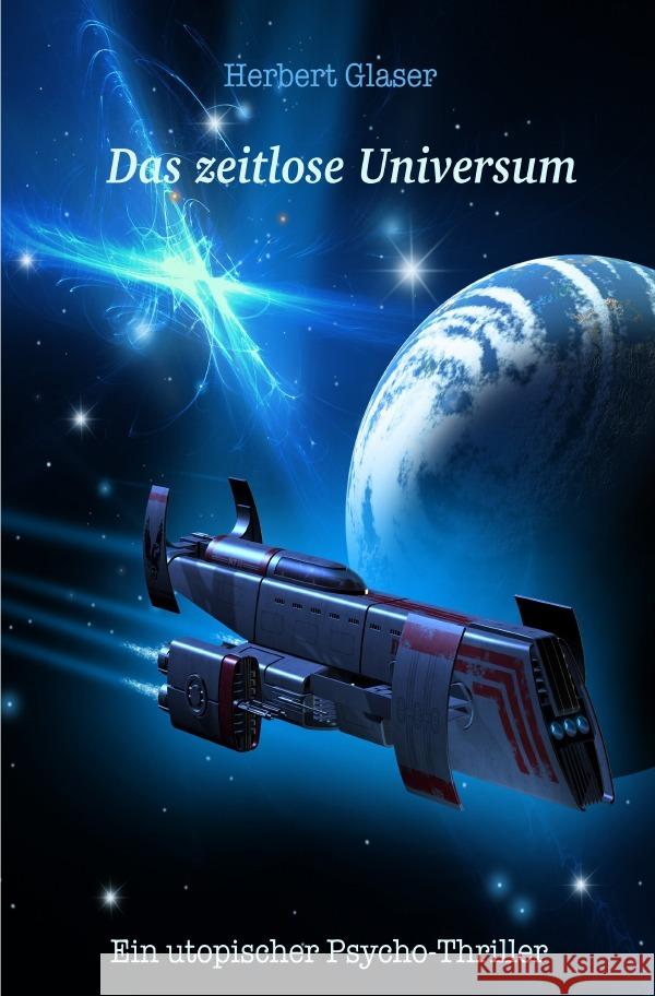 Das zeitlose Universum Glaser, Herbert 9783818759490 epubli - książka
