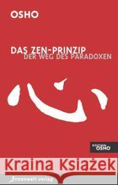 Das Zen-Prinzip : Der Weg des Paradoxes Osho   9783936360967 Innenwelt Verlag - książka