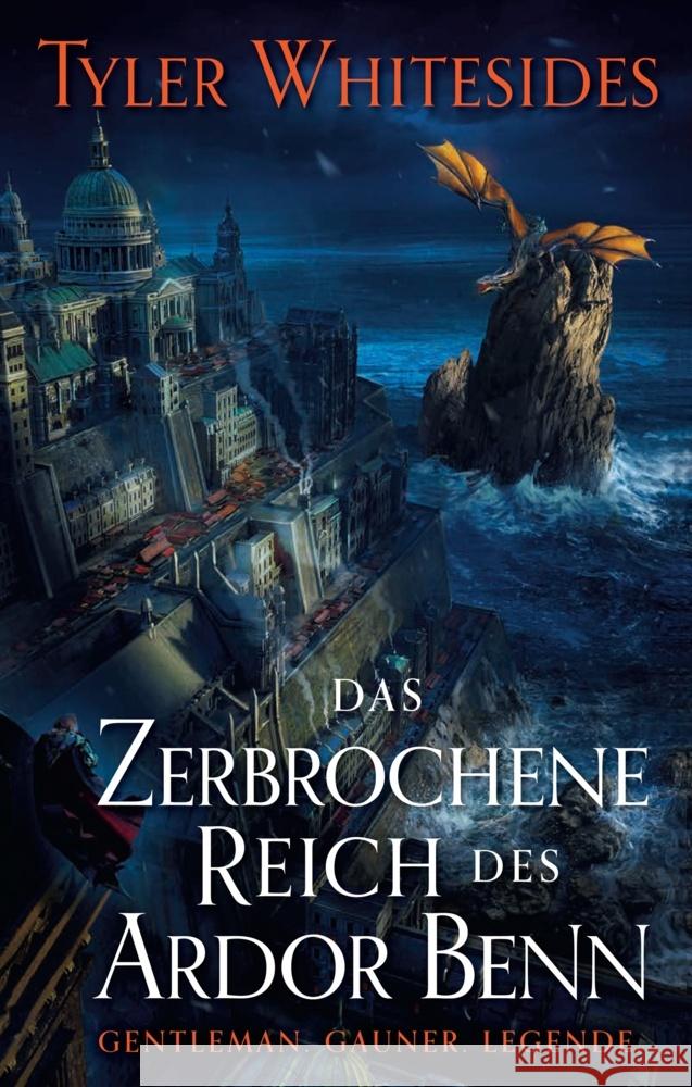 Das zerbrochene Reich des Ardor Benn Whitesides, Tyler 9783833243325 Panini Books - książka