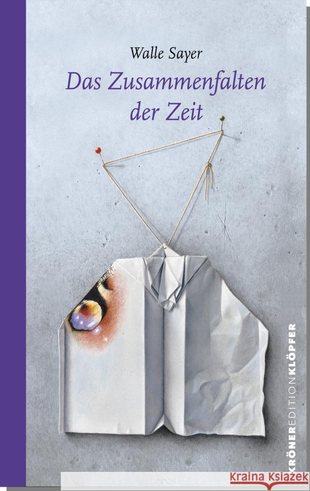 Das Zusammenfalten der Zeit Sayer, Walle 9783520755032 Kröner - książka