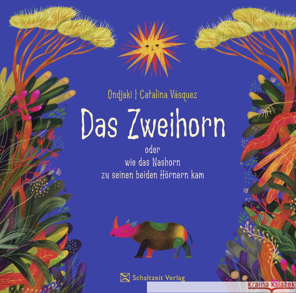 Das Zweihorn Vásqez, Catalina, Ondjaki 9783946972631 Schaltzeit - książka