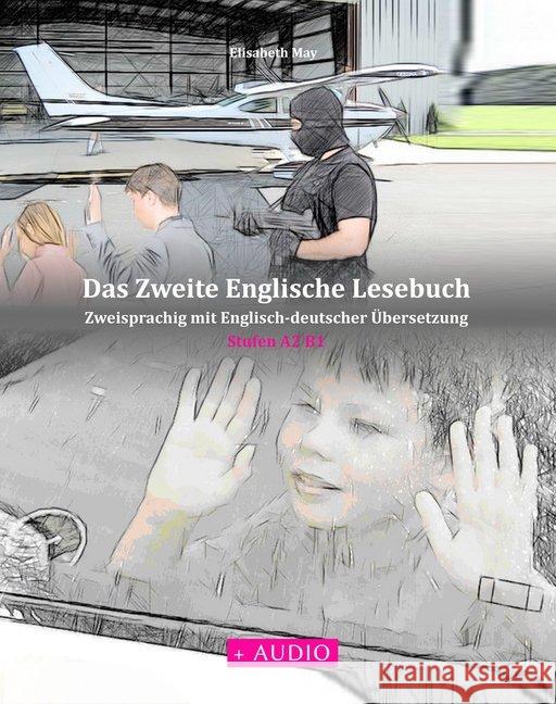 Das Zweite Englische Lesebuch: Zweisprachig mit Englisch-deutscher Übersetzung Stufen A2 B1 Elisabeth May 9788365242051 Audiolego Sp. z o.o. - książka