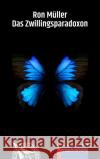 Das Zwillingsparadoxon Müller, Ron 9783957652799 p.machinery