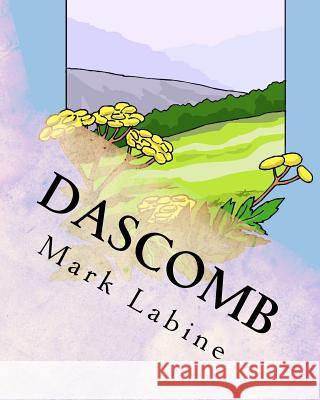 Dascomb Mark Labine 9781461055457 Createspace - książka