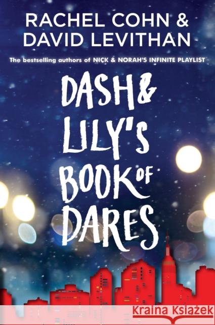 Dash & Lily's Book of Dares Cohn, Rachel 9780375859557 Ember - książka