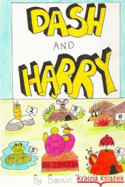 Dash and Harry Bonnie Halsall 9781838759094 Pegasus Elliot Mackenzie Publishers - książka