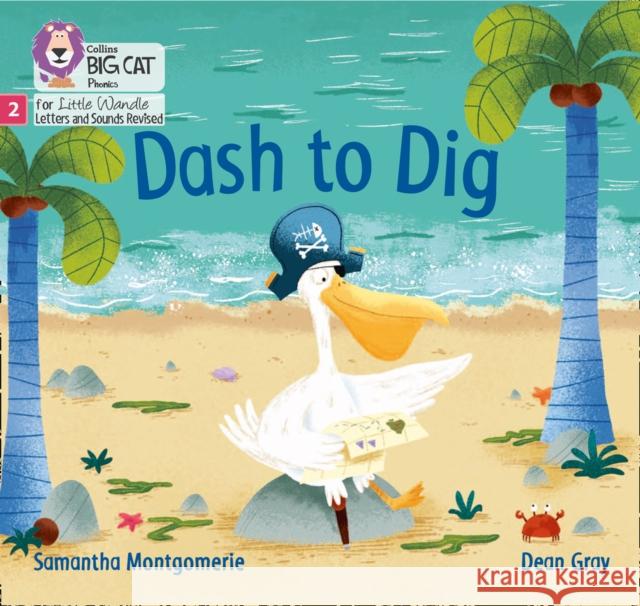 Dash to Dig: Phase 2 Set 5 Samantha Montgomerie 9780008502560 HarperCollins Publishers - książka