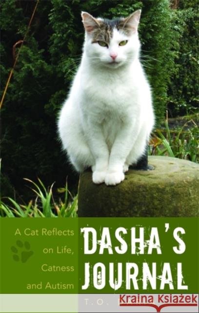 Dasha's Journal: A Cat Reflects on Life, Catness and Autism Daria, T. O. 9781843105862 Jessica Kingsley Publishers - książka