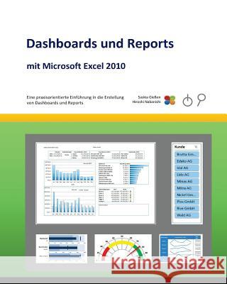 Dashboards und Reports Nakanishi, Hiroshi 9781523295098 Createspace Independent Publishing Platform - książka