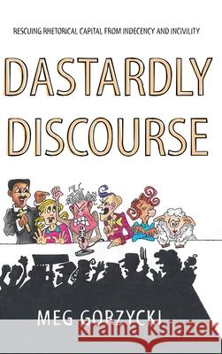 Dastardly Discourse Meg Gorzycki 9781725262249 Resource Publications (CA) - książka