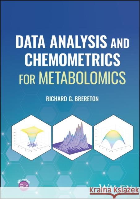 Data Analysis and Chemometrics for Metabolomics RG Brereton 9781119639381 John Wiley and Sons Ltd - książka