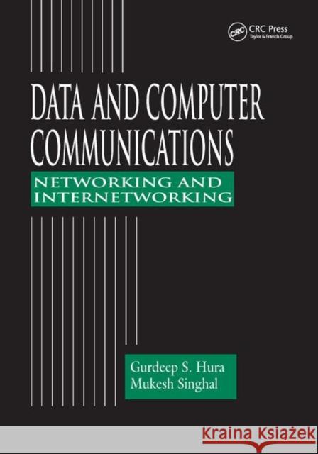 Data and Computer Communications Gurdeep S. Hura Mukesh Singhal 9780367397456 CRC Press - książka