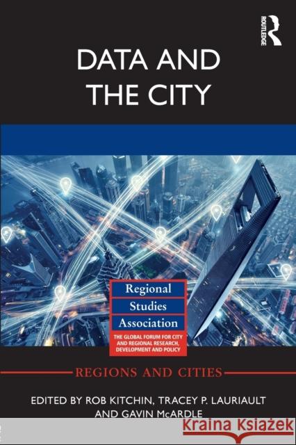 Data and the City Rob Kitchin Tracey P. Lauriault Gavin McArdle 9781138222632 Routledge - książka