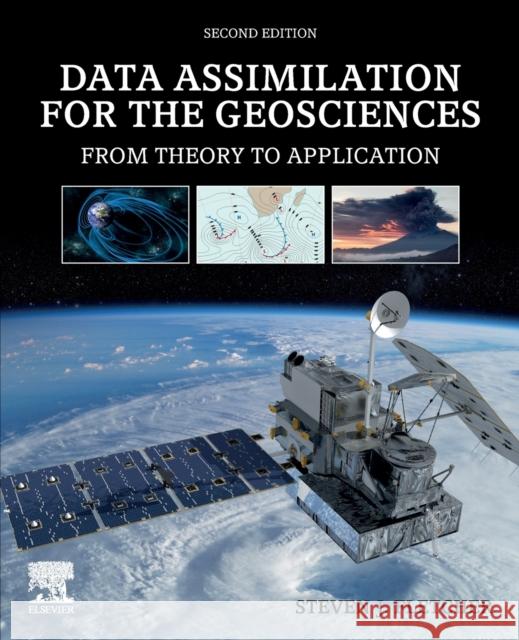 Data Assimilation for the Geosciences: From Theory to Application Fletcher, Steven J. 9780323917209 Elsevier - Health Sciences Division - książka