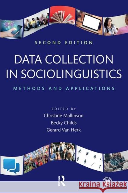 Data Collection in Sociolinguistics: Methods and Applications, Second Edition  9781138691377  - książka