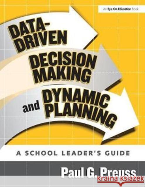 Data-Driven Decision Making and Dynamic Planning Paul Preuss 9781138416420 Routledge - książka