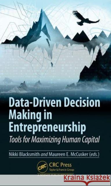 Data-Driven Decision Making in Entrepreneurship  9781032052779 Taylor & Francis Ltd - książka