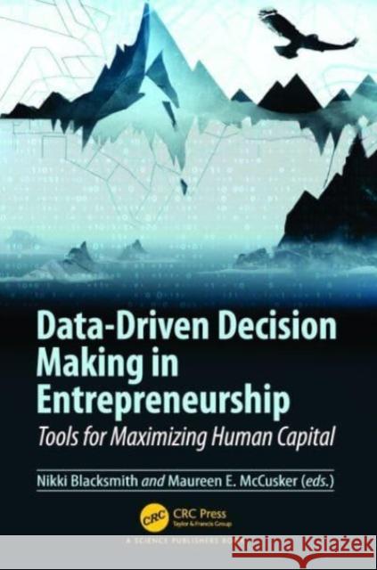 Data-Driven Decision Making in Entrepreneurship  9781032052786 Taylor & Francis Ltd - książka