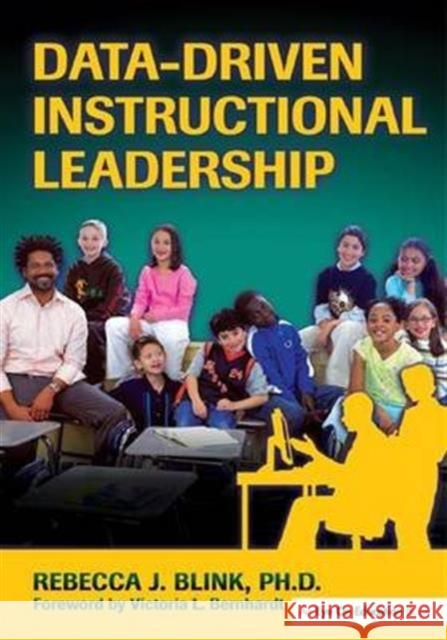 Data-Driven Instructional Leadership Rebecca J. Blink 9781138142916 Routledge - książka