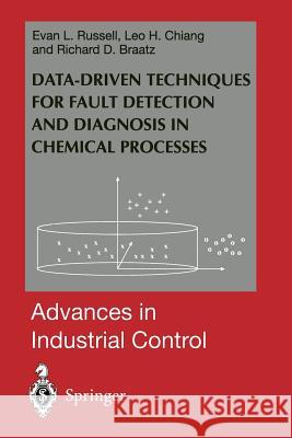 Data-Driven Methods for Fault Detection and Diagnosis in Chemical Processes Russell, Evan L. 9781447111337 Springer - książka