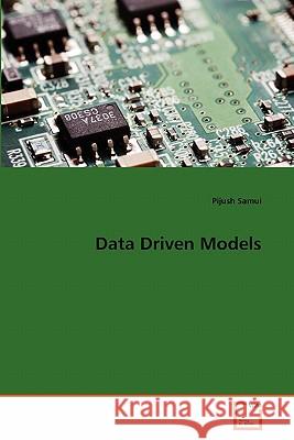 Data Driven Models Pijush Samui 9783639359268 VDM Verlag - książka