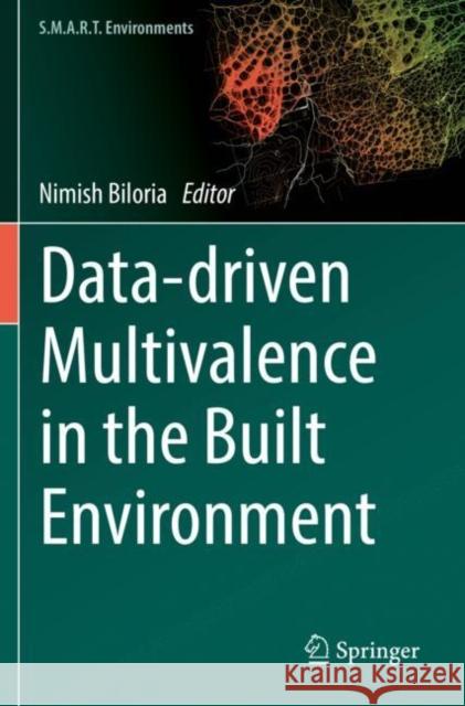 Data-Driven Multivalence in the Built Environment Nimish Biloria 9783030121822 Springer - książka
