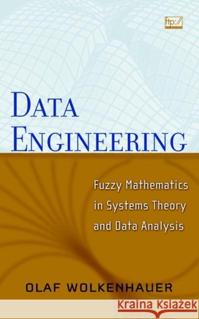 Data Engineering Wolkenhauer, Olaf 9780471416562 Wiley-Interscience - książka