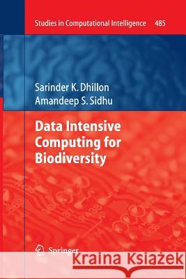 Data Intensive Computing for Biodiversity Sarinder K. Dhillon Amandeep S. Sidhu 9783642441899 Springer - książka