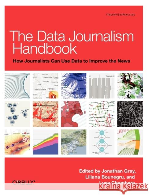 Data Journalism Handbook Jonathan Gray 9781449330064 O'Reilly Media - książka