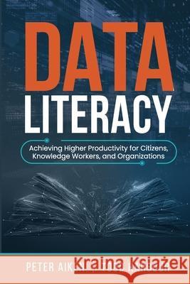 Data Literacy Peter Aiken Todd Harbour 9781634629584 Technics Publications - książka