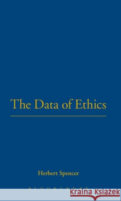 Data of Ethics Thoemmes Press                           Herbert Spencer Michael Taylor 9781855067486 Thoemmes Continuum - książka