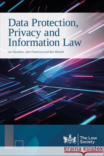 Data Protection, Privacy and Information Law Ben Mitchell 9781784461898 The Law Society - książka