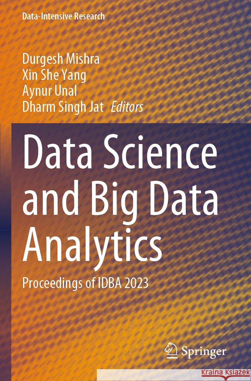 Data Science and Big Data Analytics  9789819991815 Springer Nature Singapore - książka