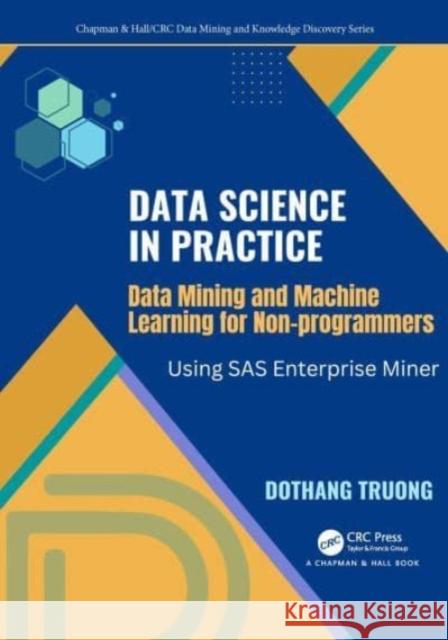 Data Science and Machine Learning for Non-Programmers Dothang Truong 9780367755386 Taylor & Francis Ltd - książka