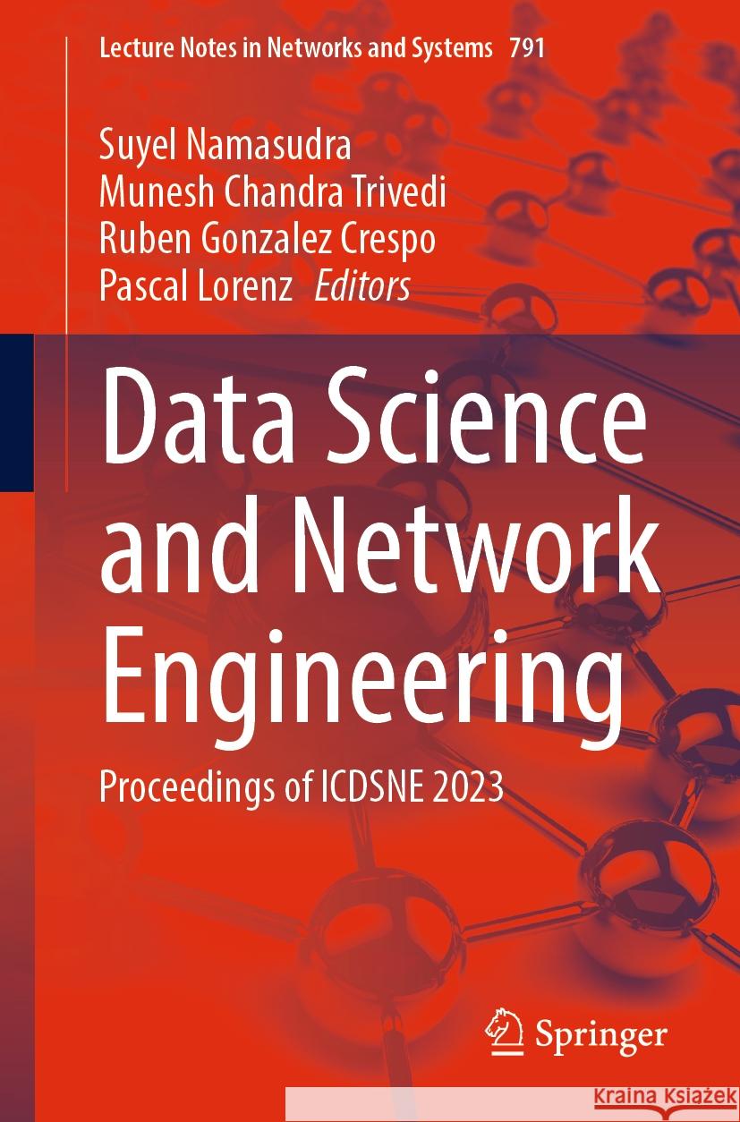 Data Science and Network Engineering  9789819967544 Springer Nature Singapore - książka