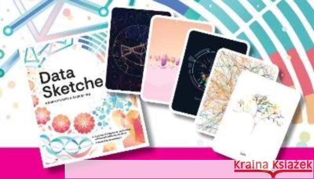Data Sketches and Data Sketches Posters and Postcards Nadieh Bremer Shirley Wu  9781032303895 Taylor & Francis Ltd - książka
