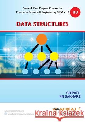 Data Structures G. R. Patil N. Sakhare 9789351642398 Nirali Prakashan - książka