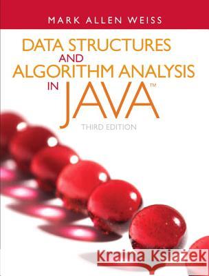 Data Structures and Algorithm Analysis in Java Mark Weiss 9780132576277 Pearson Education (US) - książka