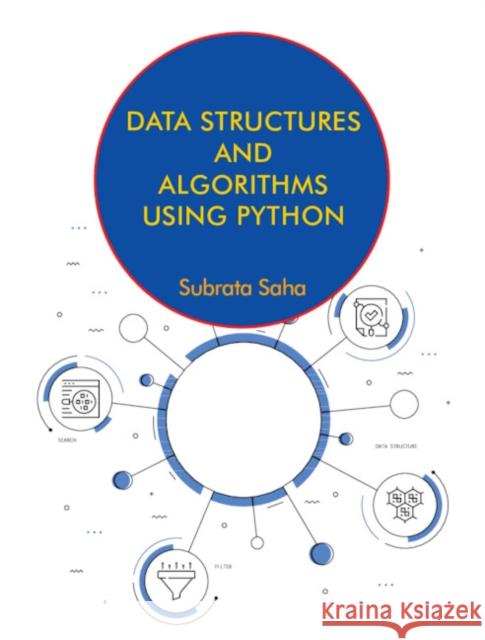 Data Structures and Algorithms Using Python Saha Subrata Saha 9781009276979 Cambridge University Press - książka