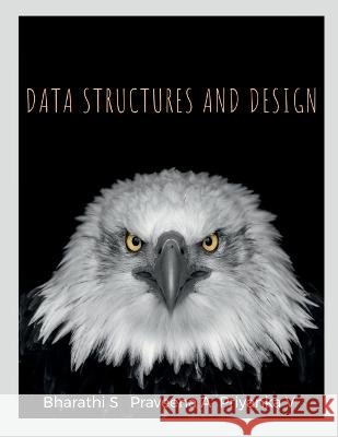 Data Structures and Design Bharathi S 9798887170817 Notion Press, Inc. - książka