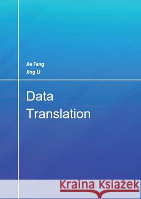 Data Translation Jie Fang Jing Li 9781913558017 Clifford Publishing - książka