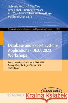 Database and Expert Systems Applications - DEXA 2023 Workshops  9783031396885 Springer Nature Switzerland - książka