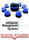 Database Management Systems Jovan Pehcevski   9781680944426 Arcler Education Inc